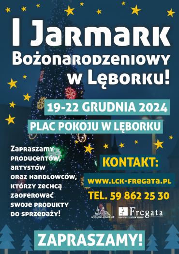 Jarmark Bożonarodzeniowy w Lęborku – zapraszamy