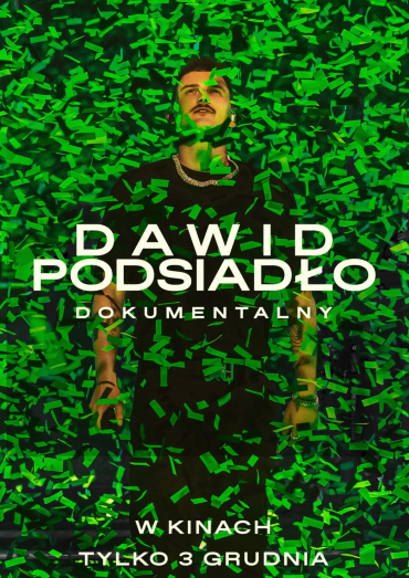 “Dawid Podsiadło - Dokumentalny” - tylko 3 grudnia