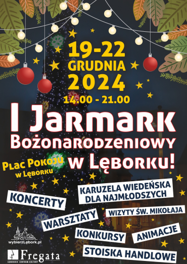 I Jarmark Bożonarodzeniowy w Lęborku