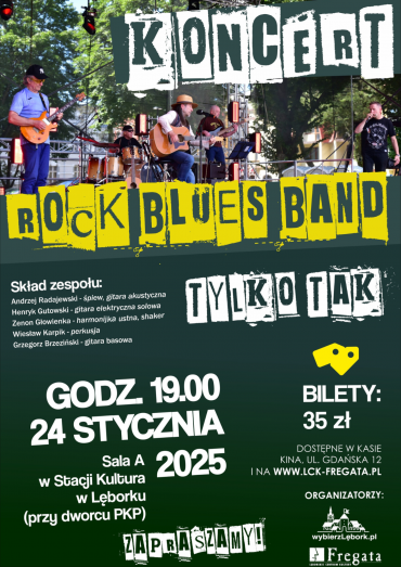 Koncert Rock Blues Band TYLKO TAK w Stacji Kultura