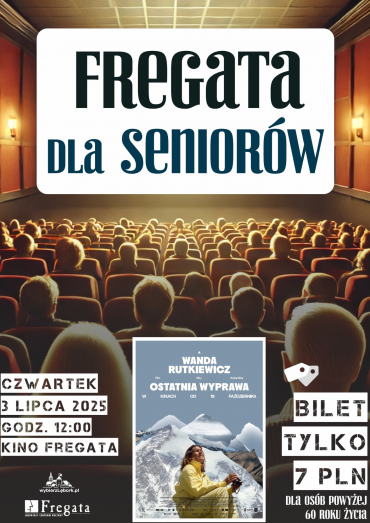 “Fregata dla Seniorów” - zapraszamy w lipcu