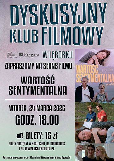 “Wartość sentymentalna” w Dyskusyjnym Klubie Filmowym