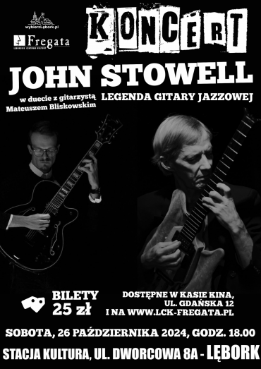 John Stowell i Mateusz Bliskowski Koncert