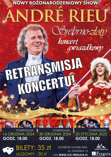 André Rieu. Srebrno-złoty koncert gwiazdkowy