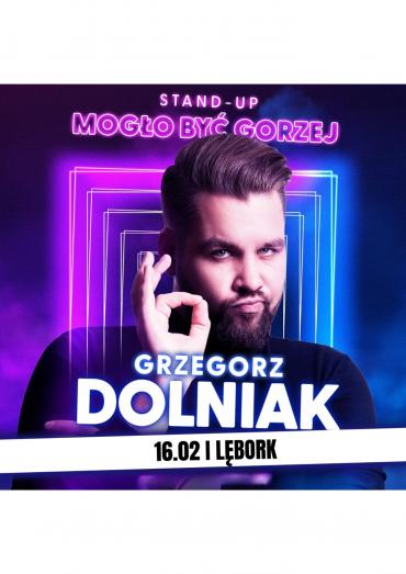 Grzegorz Dolniak - Mogło być gorzej