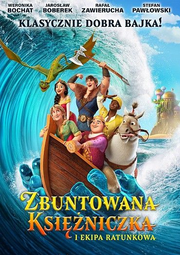 Zbuntowana księżniczka i ekipa ratunkowa